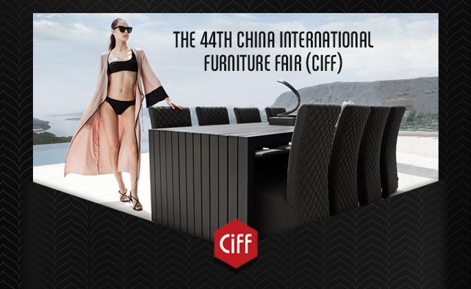 The 44th China International Furniture Fair (CIFF)